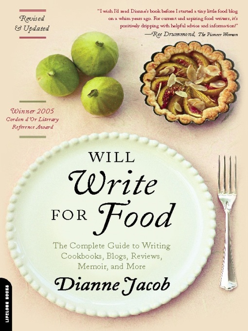 Title details for Will Write for Food by Dianne Jacob - Available